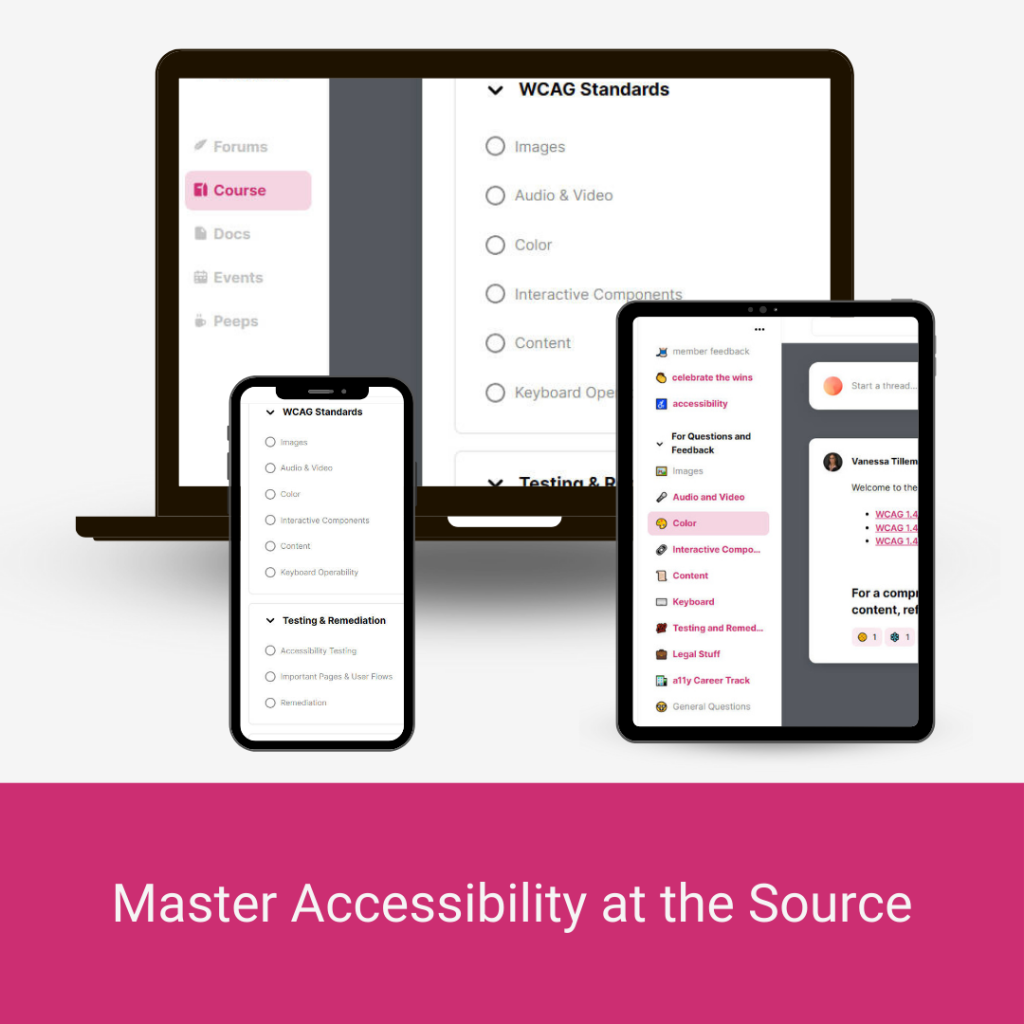Mockup of the POURPIS web accessibility course displayed on a laptop, tablet, and smartphone. The screens show course sections such as WCAG Standards, Testing & Remediation, and content modules. A magenta banner at the bottom reads: “Master Accessibility at the Source.”